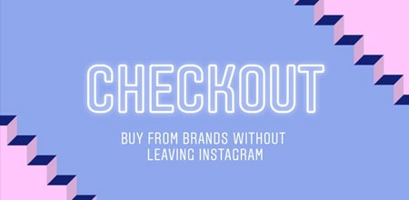 Instagram Checkout