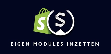 Shopify Modules waarom